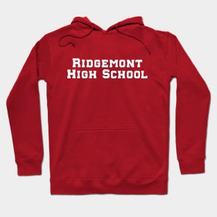 Ridgemont High School Hoodie